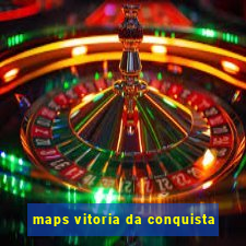 maps vitoria da conquista